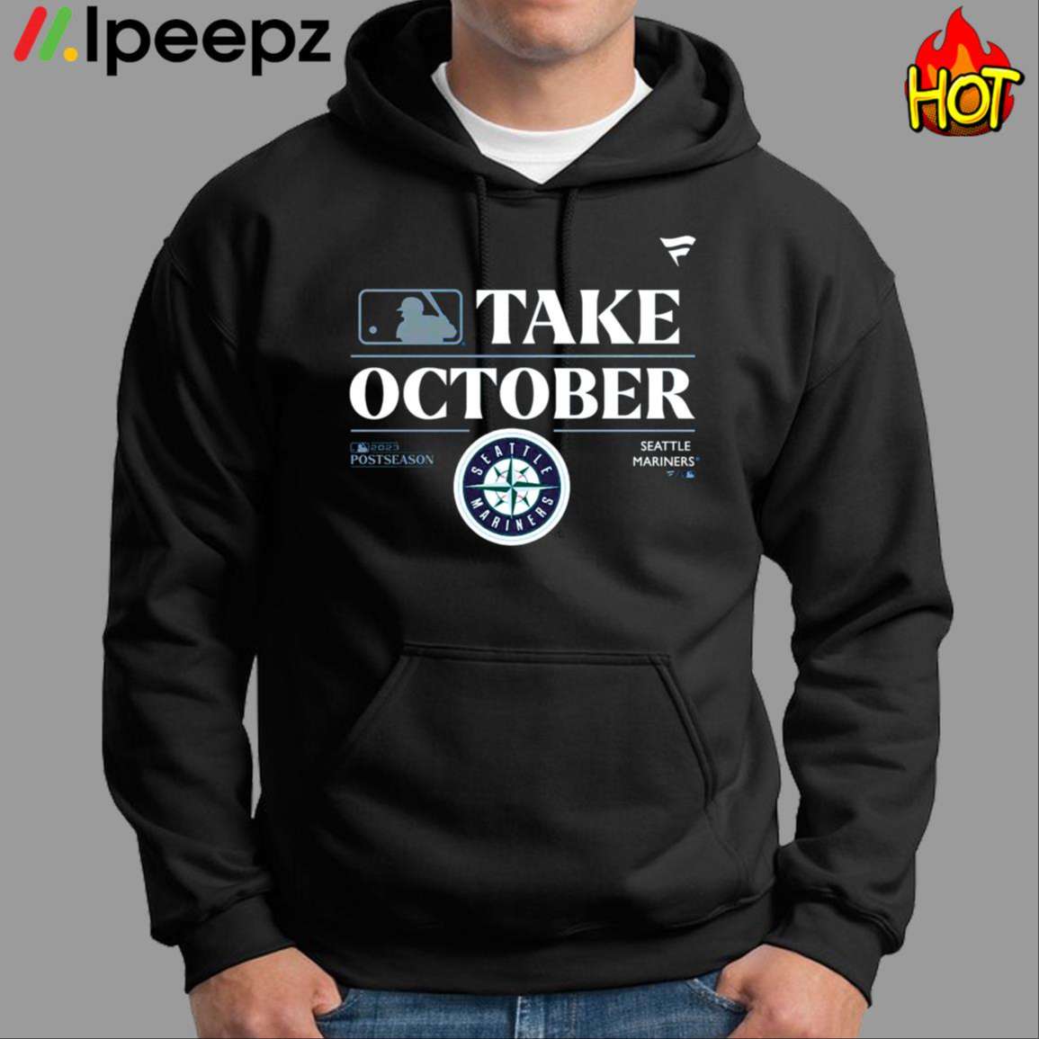 Seattle Mariners Mlb Take October 2023 Postseason Shirt - Peanutstee