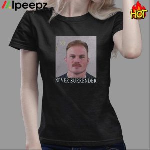 Zach Bryan Mugshot Never Surrender Shirt