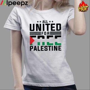 All United For Free Palestine Shirt