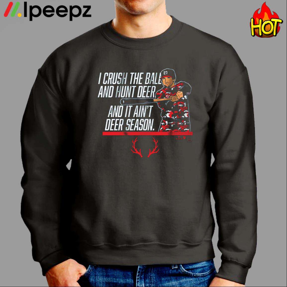 It ain't deer season Austin riley 2023 shirt, hoodie, sweater