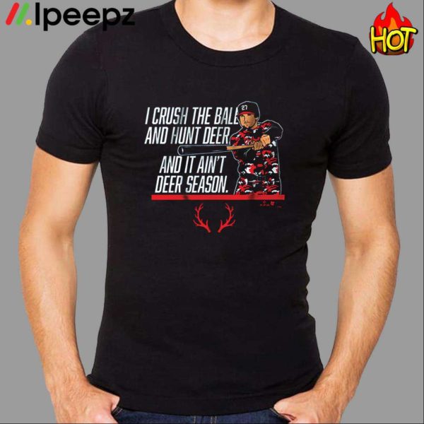 Austin Riley It Ain’t Deer Season Shirt