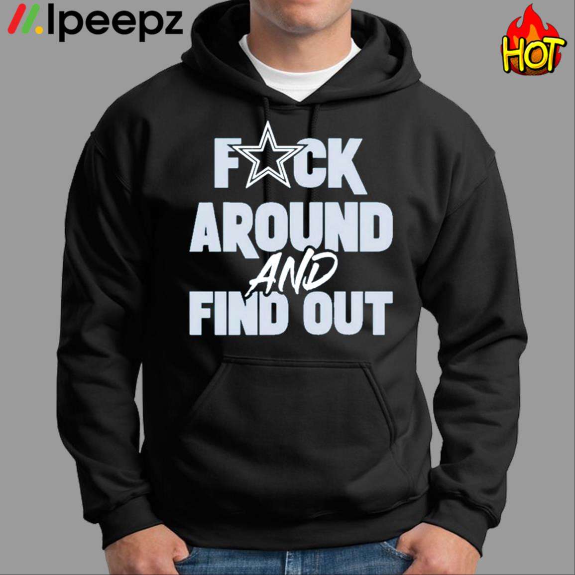 Dak Dallas Fuck Around And Find Out Shirt - Ipeepz