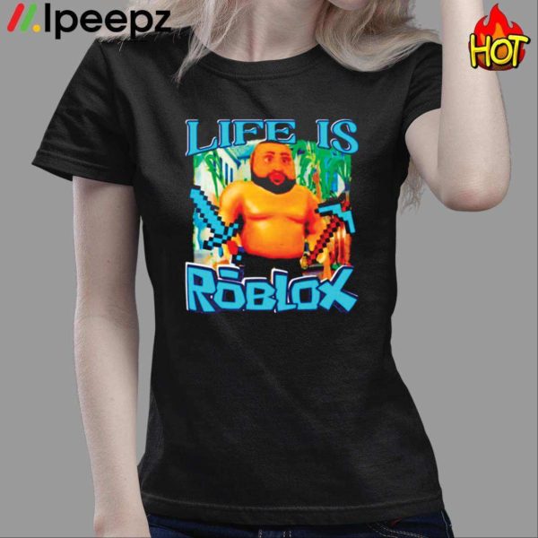 Dj Khaled Life Is Roblox Minecraft Shirt