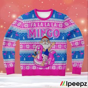 Fa La La La Mingo Santa Ugly Christmas Sweater