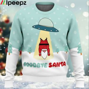 Goodbye Santa Ugly Christmas Sweater