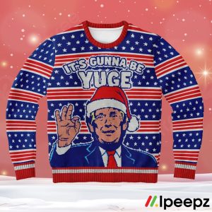 It’s Gunna Be Yuge Ugly Christmas Sweater