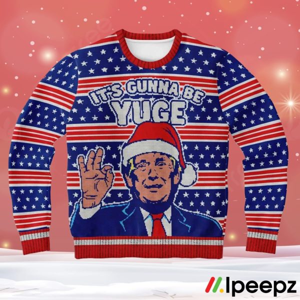 It’s Gunna Be Yuge Ugly Christmas Sweater