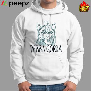 Perra Gorda Shirt