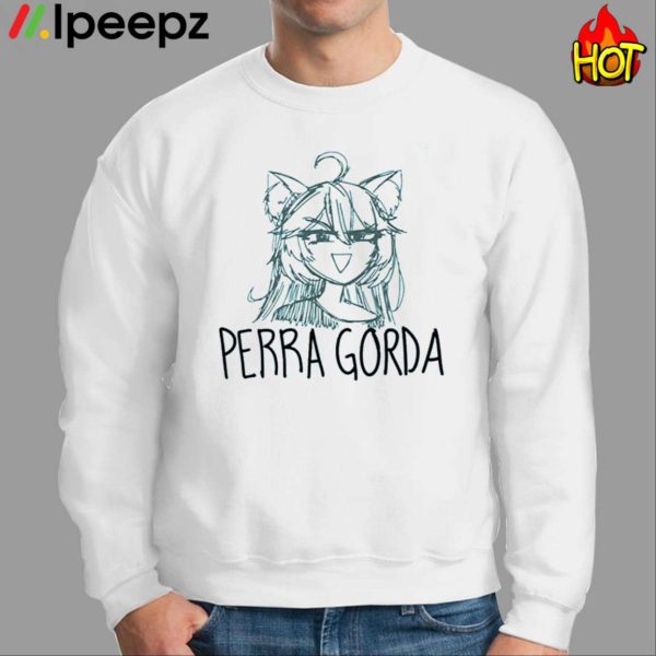 Perra Gorda Shirt