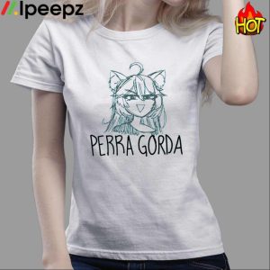 Perra Gorda Shirt