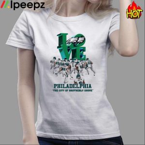 Philadelphia Eagles Love The City Of Brotherly Shove Shirt