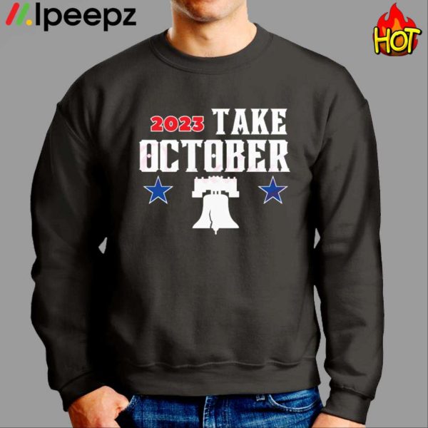 Phillies Take October 2023 Shirt