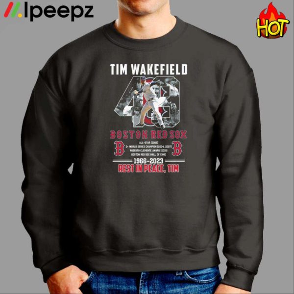 Rip Tim Wakefield 49 Legend Boston Red Sox 2023 Shirt