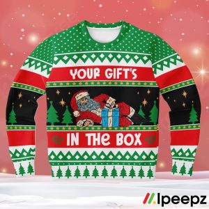 Santa Your Gift’s In The Box Ugly Christmas Sweater