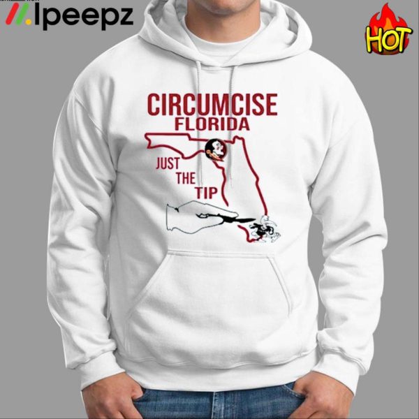 Seminoles Circumcise Florida Just The Tip Shirt