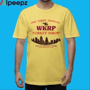 The First Annual Turkey Drop Wkrp Shirt