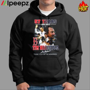 Tim Wakefield 57 Years 1966 2023 Boston Red Sox Memories Shirt