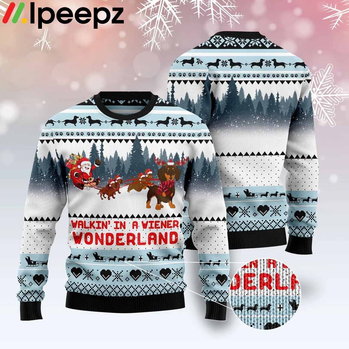 Walkin In A Weiner Wonderland Dachshund Lover Ugly Chirtmas 3D Sweater
