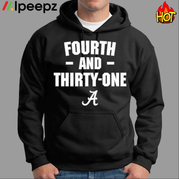 4Th And 31 Alabama Shirt