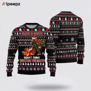 Believe In Bigfoot Squat Ugly Christmas Sweater For