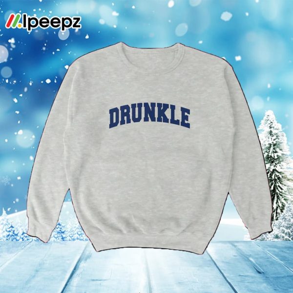 DRUNKLE Crewneck Sweatshirt