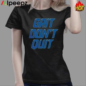 Detroit Grit Don’t Quit Shirt