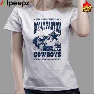 Dolly Parton Show At Thanksgiving Day Cowboys Vs Commanders Shirt