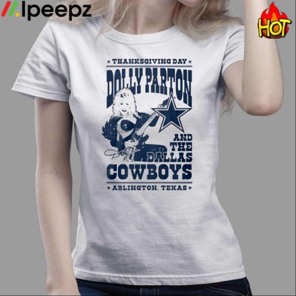 Dolly Parton Show At Thanksgiving Day Cowboys Vs Commanders Shirt