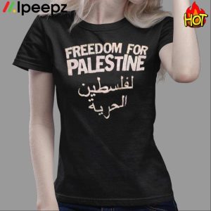 Freedom For Palestine لفلسطين الحرية Shirt