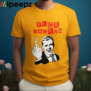 Fuck Macron Shirt