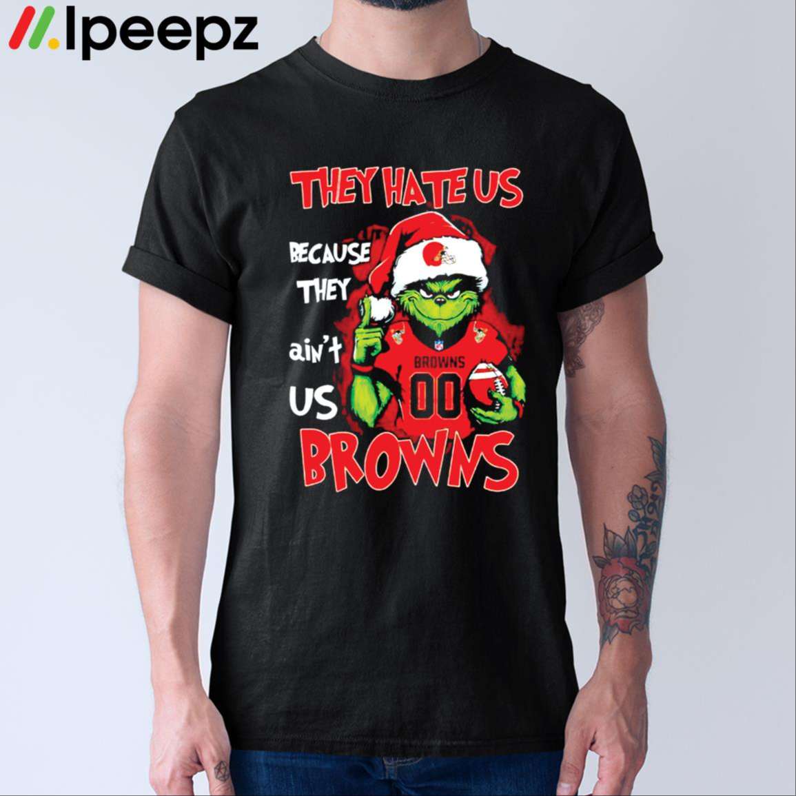 Grinch They Hate Us Because They Ain't Us Cleveland Browns Shirt - Ipeepz