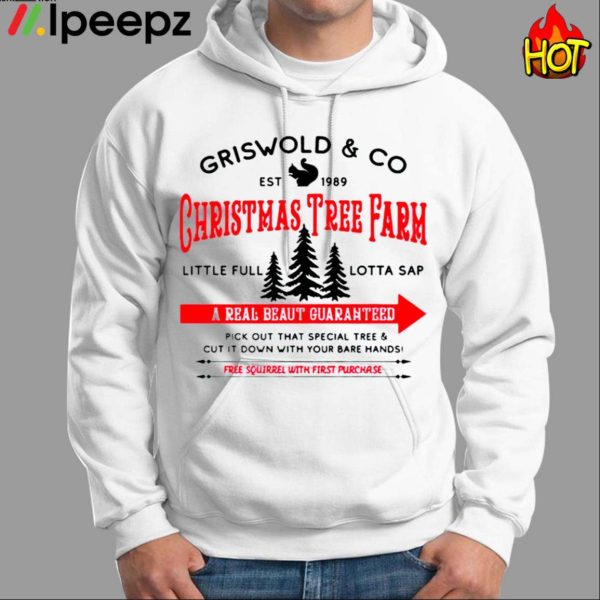 Griswolds Tree Farm Fun Old Fashioned Family Christmas Shirt