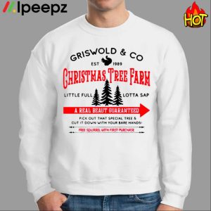 Griswolds Tree Farm Fun Old Fashioned Family Christmas Shirt