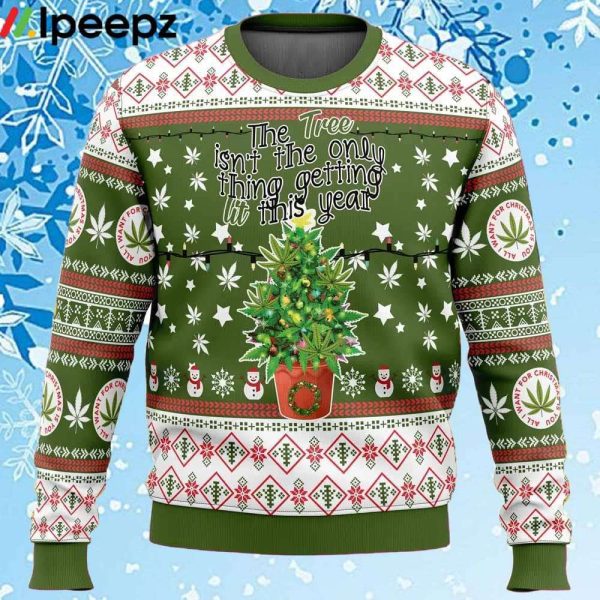 Weed Lit This Year Ugly Christmas Sweater