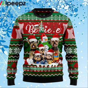 Yorkshire Terrier Believe Christmas T299 Ugly Christmas Sweater
