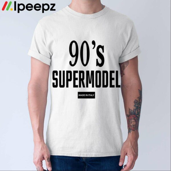 90s Supermodel Shirt