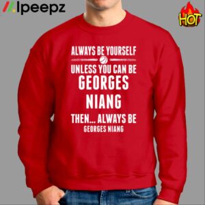 Always Be Yourself Georges Niang Ia State Basketball Shirt