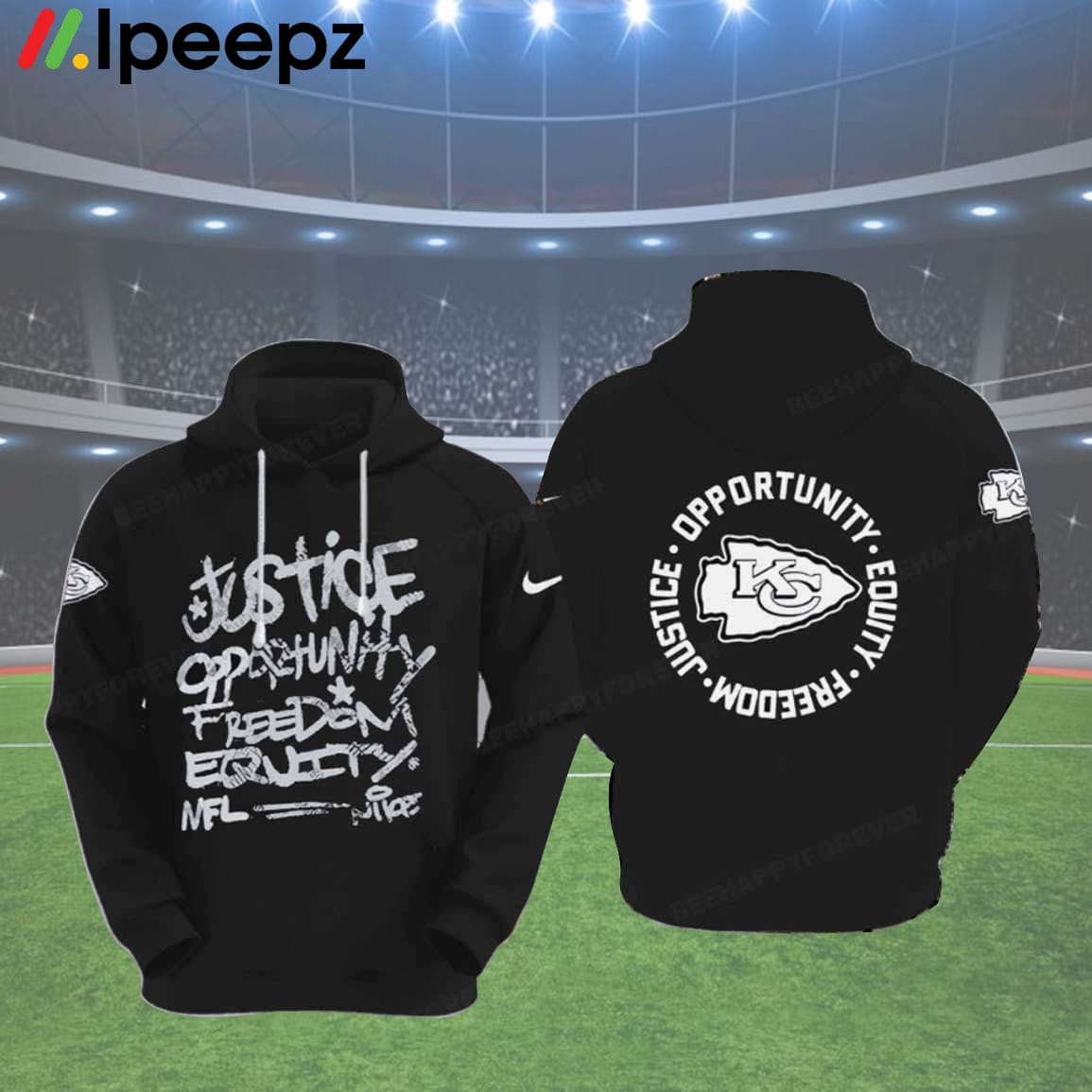 Chiefs Justice Opportunity Equity Freedom Hoodie
