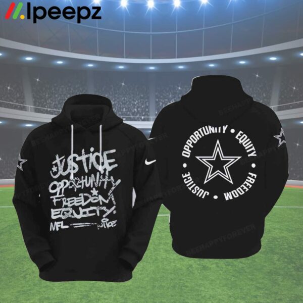 Dallas Cowboys Justice Opportunity Equity Freedom Hoodie