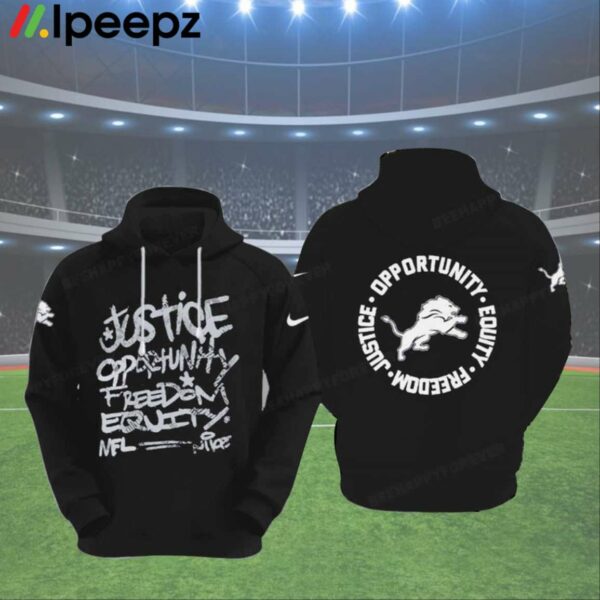 Detroit Lions Justice Opportunity Equity Freedom Hoodie