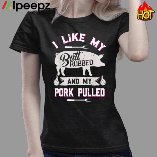 Funny BBQ Grilling Quote Pig Pulled Pork Shirt