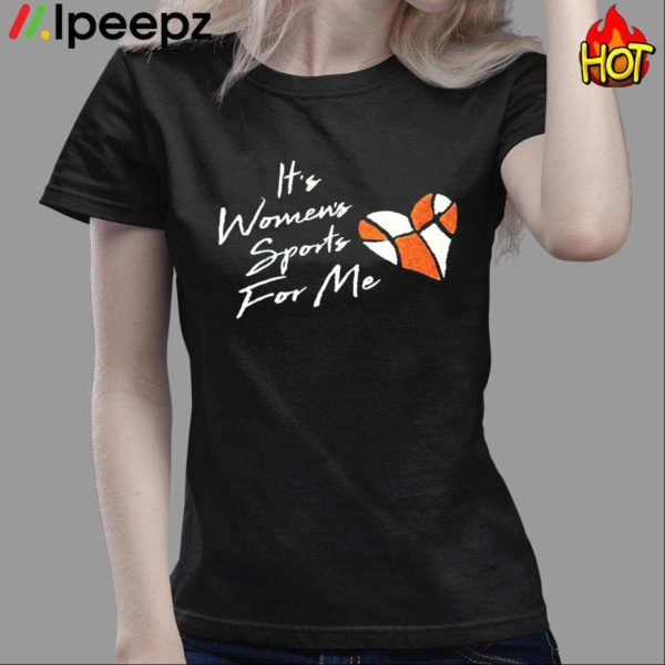 Its Womens Sports For Me Shirt