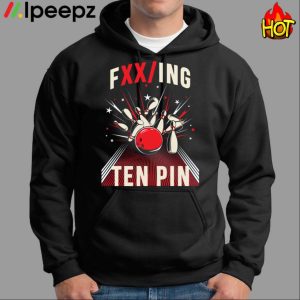 Ten Pin Bowlling Royalty Shirt