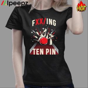 Ten Pin Bowlling Royalty Shirt