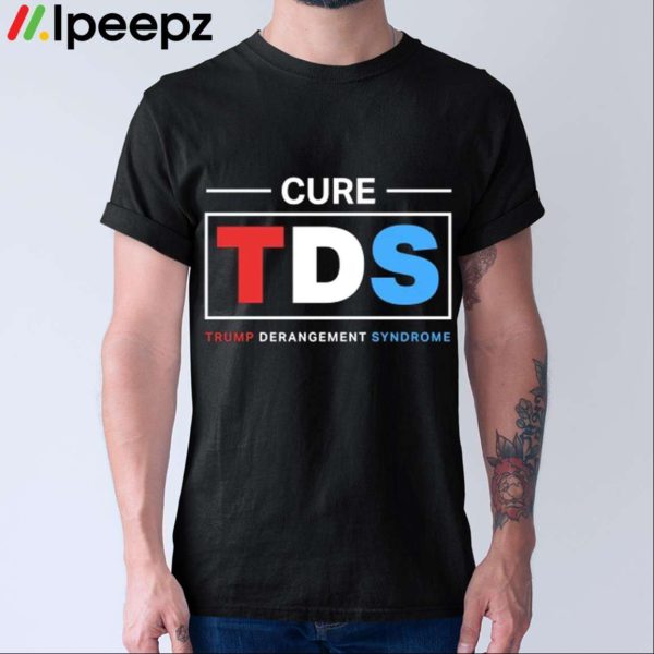 Trump Derangement Syndrome Shirt