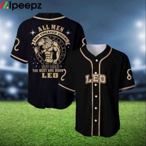 Zodiac The Best Are Born As Leo 3d Personalized 3d Baseball Jersey