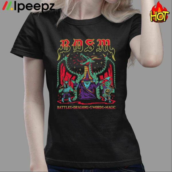 BDSM Battles Dragons Swords Magic Shirt