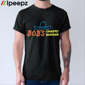 Bobs Country Bunker Shirt