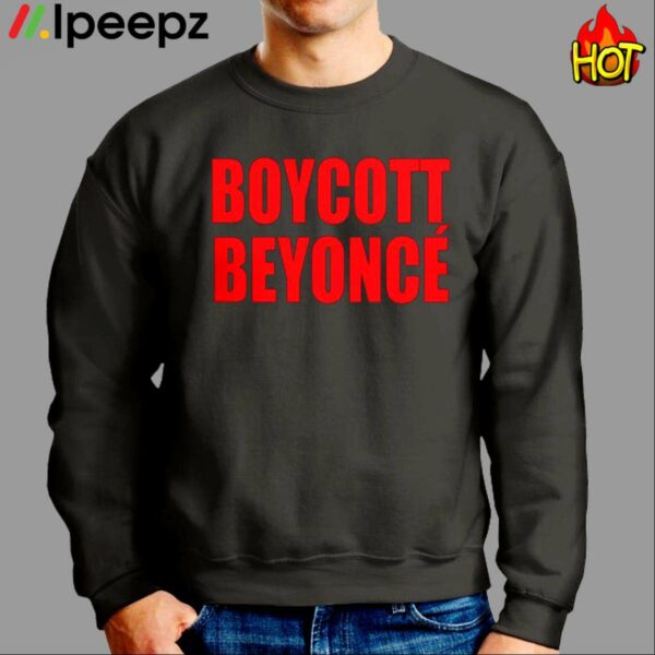 Boycott Beyonce Shirt