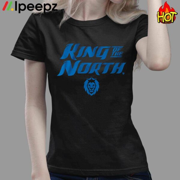 Detroit King Of The North Shirt